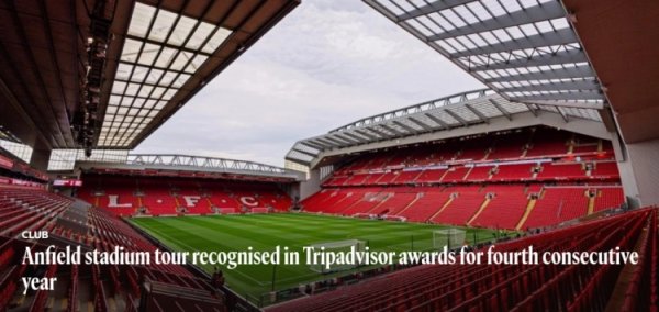 Liverpool Official: Anfield and Museum Tour have been rated as the top 10% of the world s top 10% of the world s outstanding attractions for four consecutive years